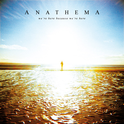 Anathema - We're Here Because We're Here album cover