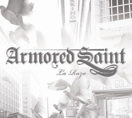Armored Saint - La Raza cover